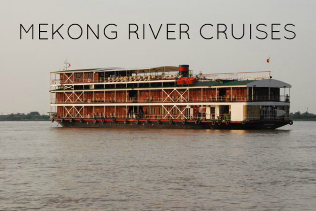 Mekong River Cruises