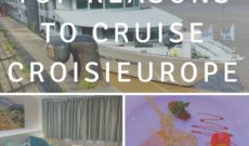WJ Tested – Top Reasons To Cruise CroisiEurope