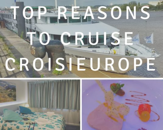 Top Reasons To Cruise CroisiEurope